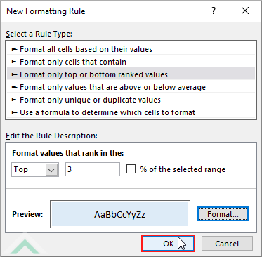 Click OK in New Formatting Rule - top 3